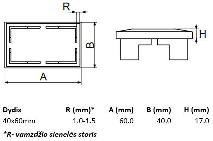 Užmaunamas dangtelis vidinis stačiakampis.